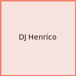 DJ Henrico